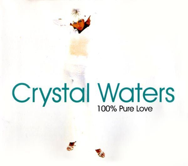 Crystal Waters - 100% Pure Love (CD)