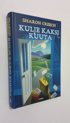 Sharon Creech : Kulje kaksi kuuta