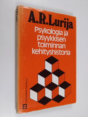 A. R Lurija : Psykologia ja psyykkisen toiminnan kehitysh...