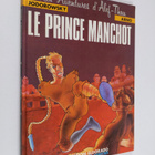 Alexandro Jodorowsky : Le prince Manchot - pikkukuva 1