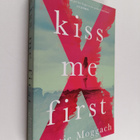 Lottie Moggach : Kiss Me First - pikkukuva 1