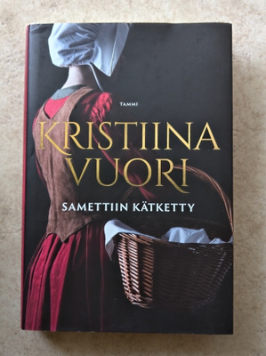 Kristiina Vuori: Samettiin kätketty, sid.