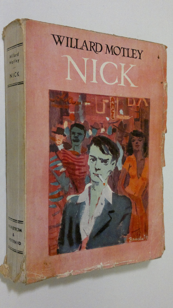 Willard Motley : Nick