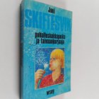 Joni Skiftesvik : Puhalluskukkapoika ja taivaankorjaaja :... - pikkukuva 1