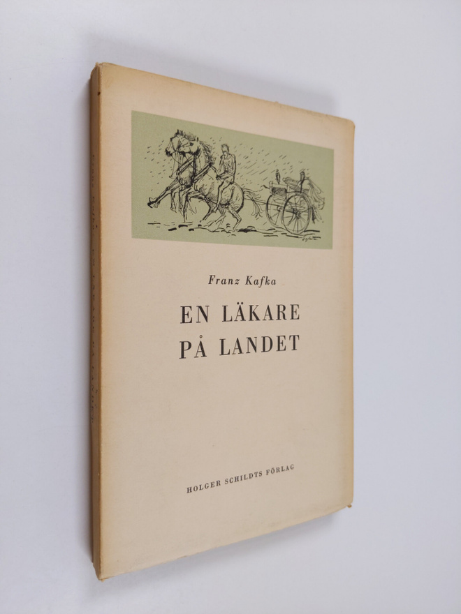 Franz Kafka : En läkare på landet