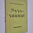 William Jokinen : Syysvaunut : mietteitä ja vähän satiiri... - pikkukuva 1