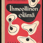 Segerstråle, Sven : Ihmeellinen elämä - pikkukuva 1