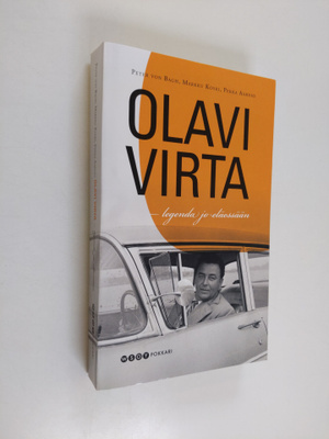 Peter von Bagh : Olavi Virta : legenda jo eläessään