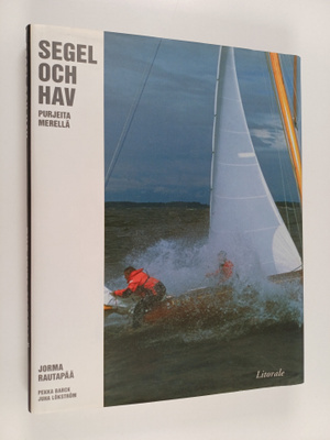 Jorma Rautapää : Segel och hav : ett bildverk om klassisk...