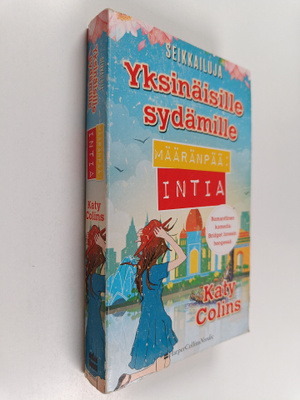 Katy Colins : Määränpää : Intia