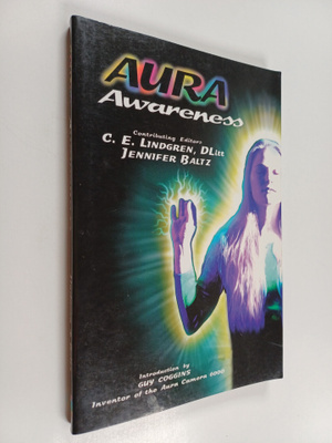 C.E. Lindgren : Aura awareness : what your aura says abou...
