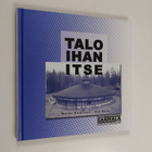 Esa Kero : Talo ihan itse - pikkukuva 1