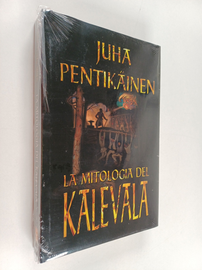 Juha Pentikäinen : La mitologia del Kalevala (lukematon)
