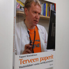 Tapani Kiminkinen : Terveen paperit : maalaislääkäri vast... - pikkukuva 1