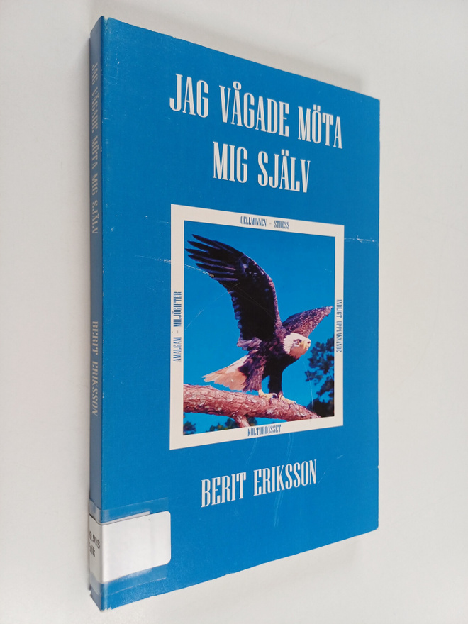 Berit Eriksson : Jag vågade möta mig själv : cellminnen -...