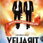 dvd, Veijarit (Mikko Leppilampi, Pihla Viitala) [komedia, dr - pikkukuva 1