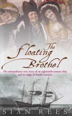 Sian Rees: The Floating Brothel