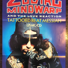 Zodiac Mindwarp & The Love Reaction : Tattoeet Beat Messiah - pikkukuva 2