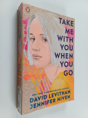 David Levithan : Take me with you when you go