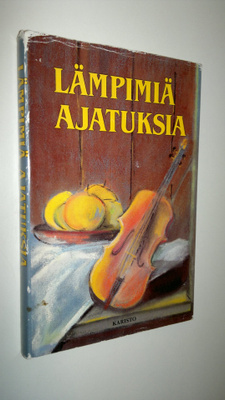Maija (toim.) Raski : Lämpimiä ajatuksia