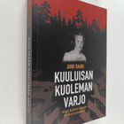 Kuuluisan kuoleman varjo - Miksi Kyllikki Saaren murha ei... - pikkukuva 1