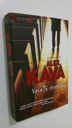 Alex Kava : Verellä sinetöity (pokkari)