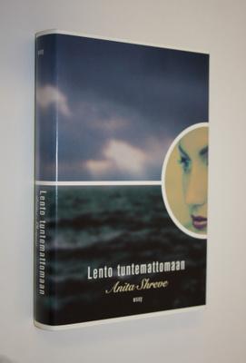 Anita Shreve : Lento tuntemattomaan