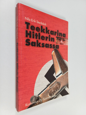 Nils-Erik Stenbäck : Teekkarina Hitlerin Saksassa : lapsu...