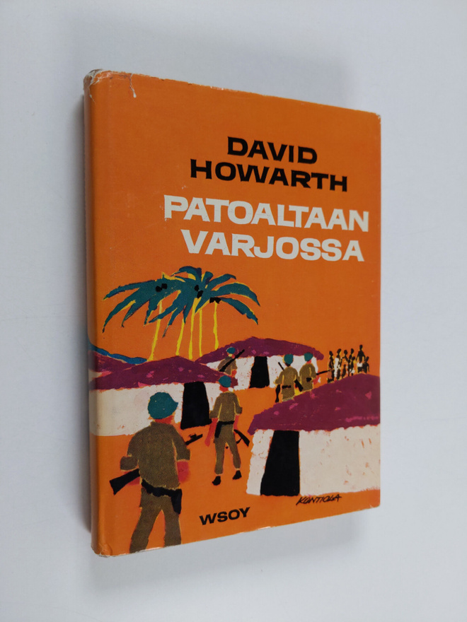 David Howarth : Patoaltaan varjossa