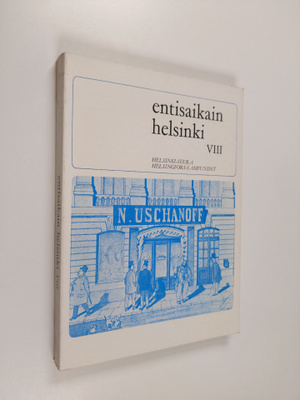 Entisaikain Helsinki VIII