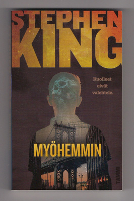 Stephen King: Myöhemmin