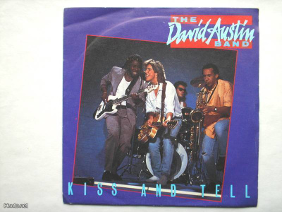 THE DAVID AUSTIN BAND :: KISS AND TELL :: VINYYLI MAXI  12''
