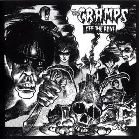 The Cramps - ... Off The Bone CD