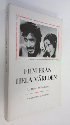 Rune Waldekranz : Film från hela världen