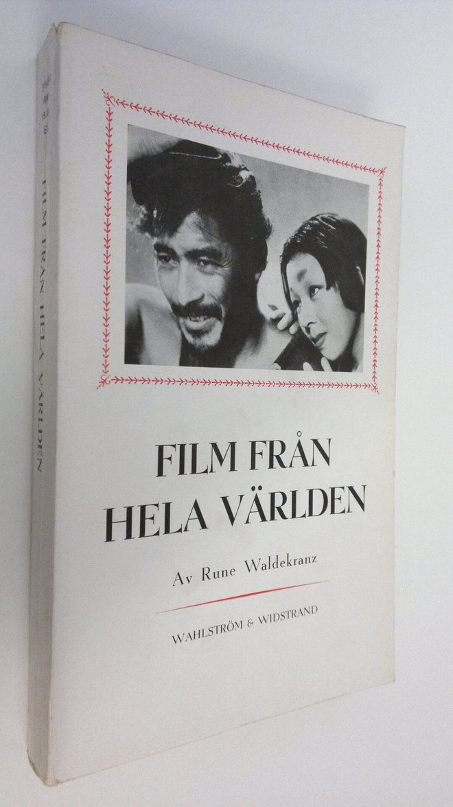 Rune Waldekranz : Film från hela världen