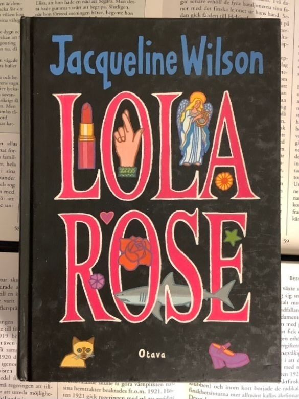 Jacqueline Wilson - Lola Rose (sid.)