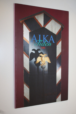 Aika = Tiden = Time : trilogia Helsingistä