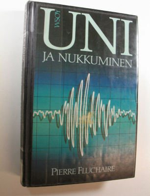 Pierre Fluchaire : Uni ja nukkuminen