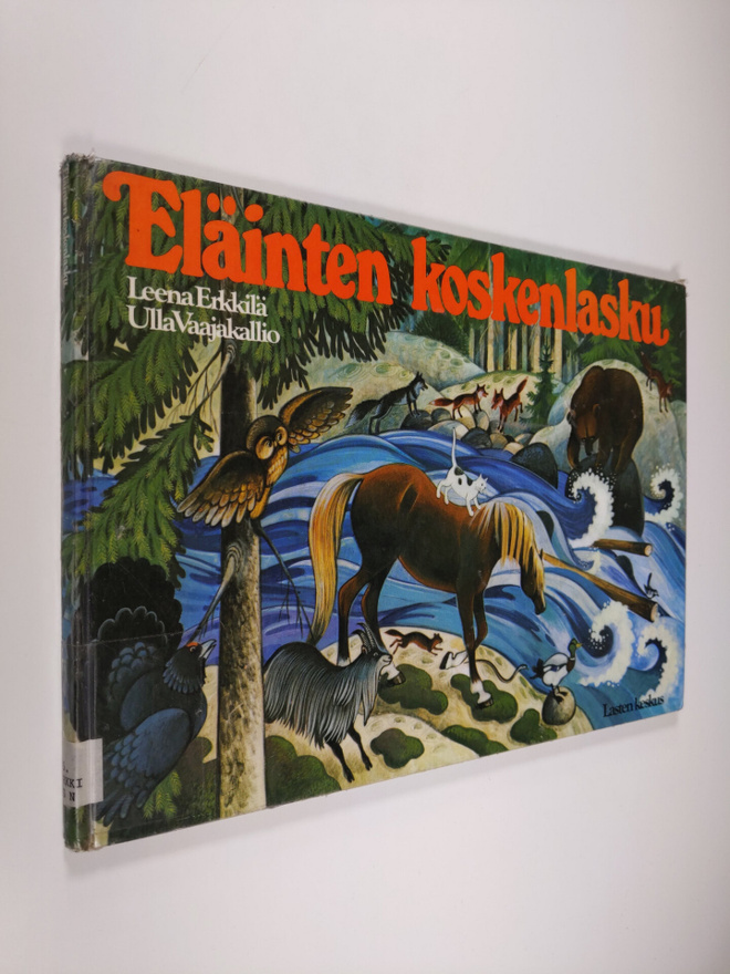Leena Erkkilä : Eläinten koskenlasku