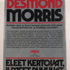 Desmond Morris : Eleet kertovat, ilmeet puhuvat - pikkukuva 2