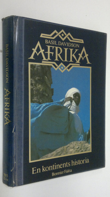 Basil Davidson : Afrika : en kontinents historia