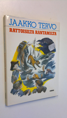 Jaakko Tervo : Rattoisilta rantamilta : uusia muistelmia ...