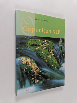 Kaisa Leitola : Oppimisen NLP