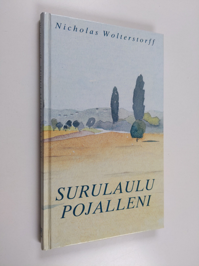 Nicholas Wolterstorff : Surulaulu pojalleni