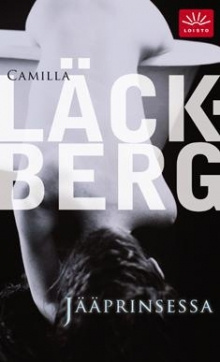 Camilla Läckberg - Jääprinsessa