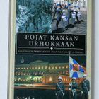 POJAT KANSAN URHOKKAAN; Arto Kotro - pikkukuva 1