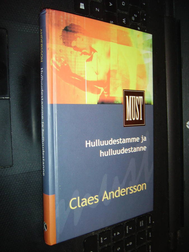 Claes Andersson : Hulluudestamme ja hulluudestanne