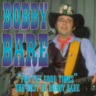 Bobby Bare • "For The Good Times" The Best Of Bobby Bare CD - pikkukuva 1