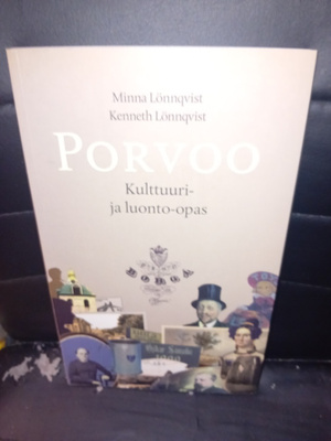 Lönnqvist  : Porvoo Kulttuuri- ja luonto-opas ( SIS POSTIKUL