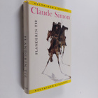 Claude Simon : Flanderin tie - pikkukuva 1